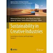 Sustainability in Creative Industries: Innovations in Fashion and Visual Media - Volume 3