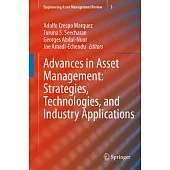 Advances in Asset Management: Strategies, Technologies, and Industry Applications