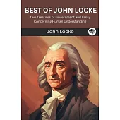 Best of John Locke: Two Treatises of Government and Essay Concerning Human Understanding (Grapevine edition)