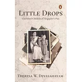 Little Drops: Cherished Children of Singapore’s Past