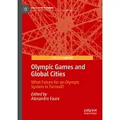 Olympic Games and Global Cities: 2020s, a Turning Point for Olympic Cities