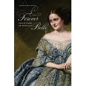 Forever Belle: Sallie Ward of Kentucky