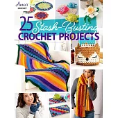 25-Stash Busting Crochet Projects