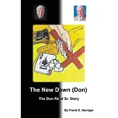 The New Dawn (Don): The Don Reed Sr. Story