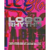 LOGO Rhythm: Band Logos That Rocked the World