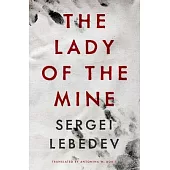 The Lady of the Mine