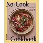 The No Cook Cookbook
