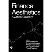 Finance Aesthetics: A Critical Glossary