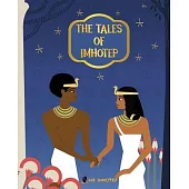 The Tales of Imhotep