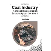 Coal Industry Aerosol Investigation Source Apportionment