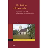 The Politics of Reformation: Benjamin Bailey and the CMS in the Ecclesiastical Development of Travancore