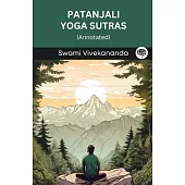Patanjali Yoga Sutras Annotated