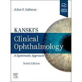 Kanski’s Clinical Ophthalmology: A Systematic Approach