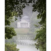 The English Landscape Garden: Dreaming of Arcadia