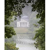 The English Landscape Garden: Dreaming of Arcadia