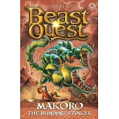 Beast Quest: Makoro the Blinding Stinger: Series 3 Book 2