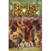 Beast Quest: Hyrix the Rock Smasher: Series 3 Book 1