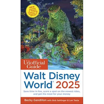 Unofficial Guide to Walt Disney World 2025
