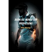 2024 ICC World Cup Predictions: Cricket Championships
