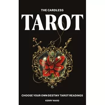 Cardless Tarot: Choose the Readings That Shape Your Destiny