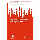 Improving Technology Through Ethics