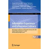 Information Experience and Information Literacy: 8th European Conference on Information Literacy, Ecil 2023, Kraków, Poland, October 9-12, 2023, Revis