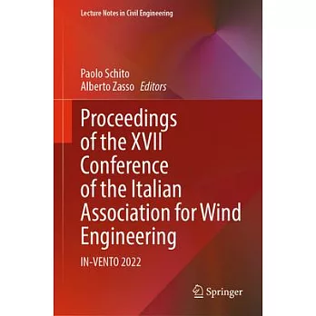 Proceedings of the XVII Conference of the Italian Association for Wind Engineering: In-Vento 2022