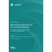 Biomedical Sensors for Functional Mapping: Techniques, Methods, Experimental and Medical Applications
