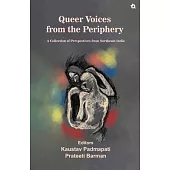 Queer Voices from the Periphery
