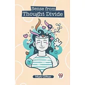 Sense From Thought Divide