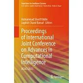 Proceedings of International Joint Conference on Advances in Computational Intelligence: Ijcaci 2023