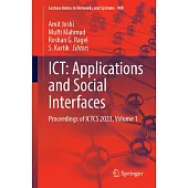 Ict: Applications and Social Interfaces: Proceedings of Ictcs 2023, Volume 1