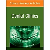 Dental Sleep Medicine, an Issue of Dental Clinics of North America: Volume 68-3