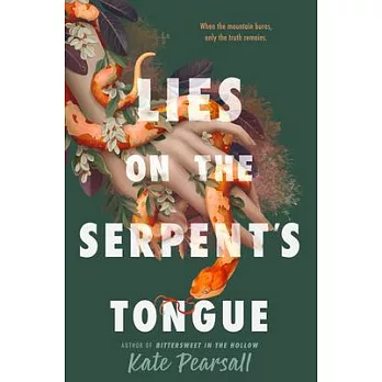 Lies on the Serpent’s Tongue