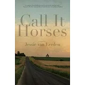 Call It Horses