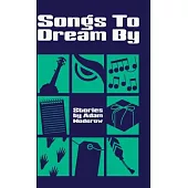 Songs to Dream By