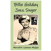 Billie Holiday: Jazz Singer