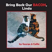 Bring Back Our Bacon, Linda