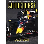 Autocourse 2023-24: The World’s Leading Grand Prix Annual