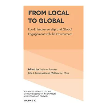 From Local to Global: Eco-Entrepreneurship and Global Engagement with the Environment