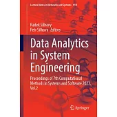 Data Analytics in System Engineering: Proceedings of 7th Computational Methods in Systems and Software 2023, Vol.2
