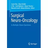 Surgical Neuro-Oncology: In Multiple Choice Questions