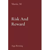 Risk And Reward: App Betting