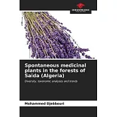 Spontaneous medicinal plants in the forests of Saïda (Algeria)