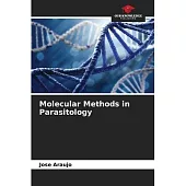 Molecular Methods in Parasitology