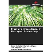 Proof of animus domini in Usucapion Proceedings
