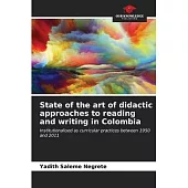 State of the art of didactic approaches to reading and writing in Colombia