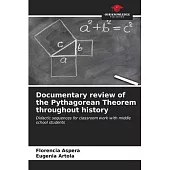 Documentary review of the Pythagorean Theorem throughout history