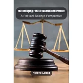The Changing Face of Modern Government: A Political Science Perspective