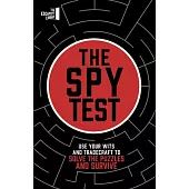 The Spy Test: Have You Got What It Takes to Be a Spy?